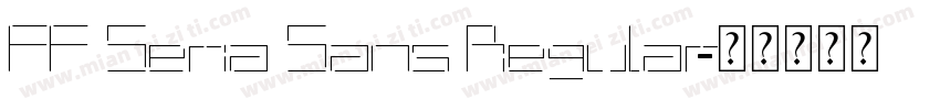 FF Seria Sans Regular字体转换